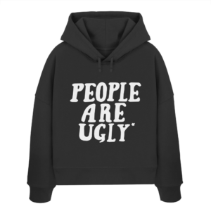 people are ugly hoodie | black
